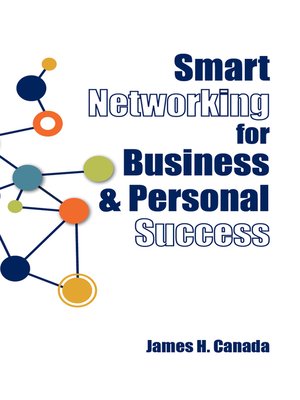 cover image of Smart Networking for Business & Personal Success